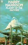 Planet of the Damned by Harry Harrison