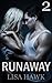 Runaway 2 (Runaway, #2)