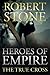 Heroes of Empire by Robert Stone