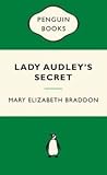 Lady Audley's Secret by Mary Elizabeth Braddon