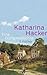 Eine Dorfgeschichte by Katharina Hacker
