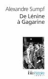 De Lénine à Gagarine, une histoire sociale de l'Union soviétique