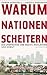 Warum Nationen scheitern: D...