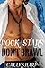 Rock Stars Don't Brawl