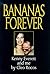 Bananas Forever: Kenny Everett and Me