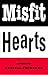 Misfit Hearts