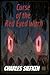 The Curse of the Red Eyed Witch