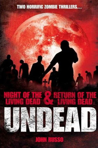 Undead: Night of the Living Dead & Return of the Living Dead