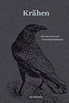 Krähen: Ein Portrait