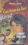 Capitaine Le Fort, Tome 2
