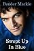 Swept Up In Blue by Pender Mackie