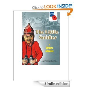 The Little Soldier: for the children of British soldiers who fell in Afghanistan