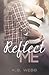 Reflect Me (Reflect Me, #1)
