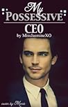 My Possessive CEO