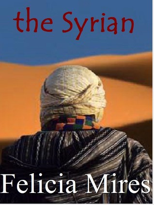 The Syrian (Natasha Kelly, Mossad Spy, #2)