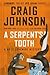 A Serpent's Tooth (Walt Lon...