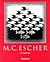 M.C. Escher by M.C. Escher