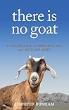 there is no goat
