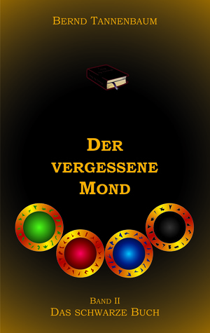 Das schwarze Buch (Der vergessene Mond, #2)