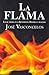 La Flama, Los de Arriba en la Revolución, Historia y Tragedia (Biblioteca José Vasconcelos 19)