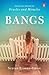 Bangs by Stevan Eldred-Grigg