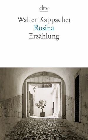 Rosina: Erzählung