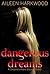 Dangerous Dreams (The Dreamrunners Society, #1)