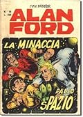 Alan Ford n. 96: La minaccia dallo spazio