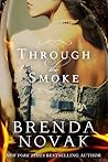 Through the Smoke by Brenda Novak