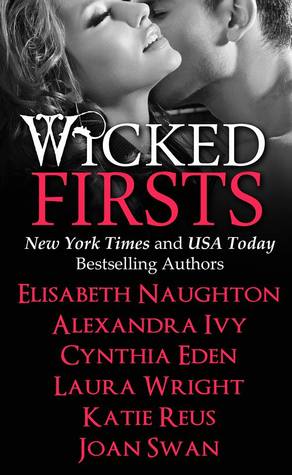 Wicked Firsts (Kindle Edition)