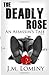 The Deadly Rose (An Assassi...