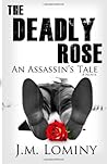The Deadly Rose