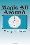 Magic All Around
