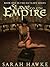 Slave To The Empire by Sarah Hawke Slave To The Empire by Sarah Hawke