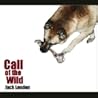 The Call of the Wild by Jack London