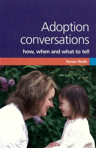 Adoption conversations: What, when and how to tell