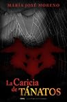 La caricia de Tánatos