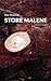Store Malene