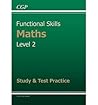 Maths: Functional Skills: Level 2: Study & Test Practice