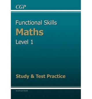 Maths: Functional Skills: Level 1: Study & Test Practice