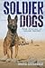Soldier Dogs