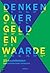 Denken over Geld en Waarde