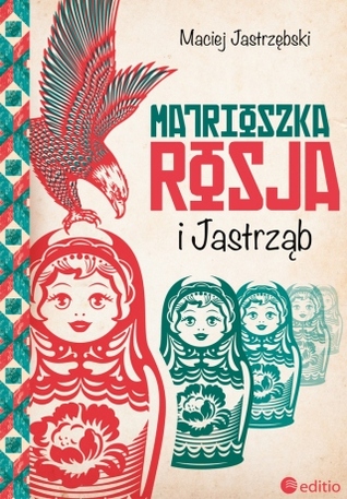 Matrioszka Rosja i Jastrząb (Paperback)