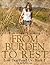 From Burden To Rest