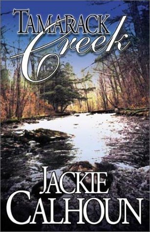 Tamarack Creek (Paperback)