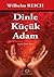 Dinle Küçük Adam by Wilhelm Reich