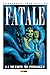 Fatale, Vol. 1 by Ed Brubaker