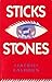 Sticks and Stones