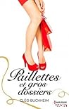 Paillettes et gros dossiers by Cléo Buchheim
