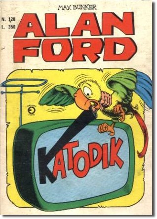 Alan Ford n. 120: Katodik (Mass Market Paperback)